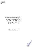 La pasión según San Pedro Infante