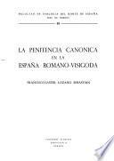 La penitencia canónica en la España romano-visigoda
