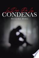 La Peor De Las Condenas