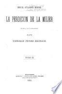 La perdición de la mujer