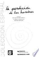 La perdición de los hombres