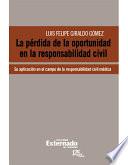 La PéRdida de la Oportunidad en la Responsabilidad Civil