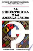 La Perestroika y la América Latina