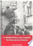 La persistencia del pasado