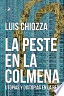 La peste en la colmena