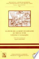 La peur de la mort en Espagne au Siècle d'Or
