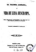 La Piadosa aldeana, ó, Vida de Luisa Deschamps