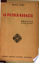 La piccola ragazza