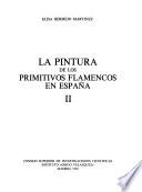 La pintura de los primitivos flamencos en España