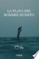 La playa del hombre muerto