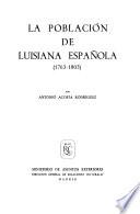 La población de Luisiana española (1763-1803)