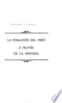 La población del Perú a través de la historia