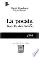 La poesía de David Escobar Galindo