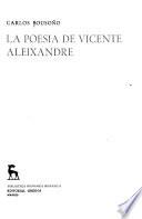 La poesía de Vicente Aleixandre