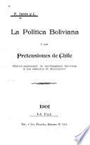 La política boliviana y las pretensiones de Chile