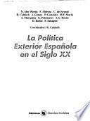 La política exterior española en el siglo XX