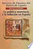 La política monetaria y la inflación en España