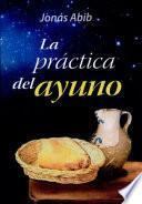 La practica del ayuno