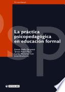 La práctica psicopedagógica en educación formal