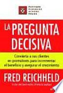 La pregunta decisiva