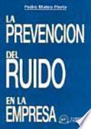 La prevención del ruido en la empresa