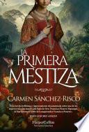 La primera mestiza