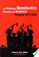 La primera revolución popular en América
