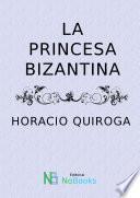 La princesa bizantina