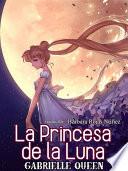 La Princesa De La Luna