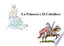 La princesa y el caballero