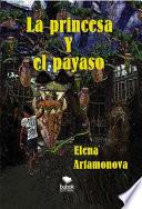 La princesa y el payaso