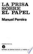 La prisa sobre el papel