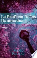 La Profecia de Los Iluminados