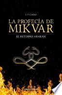 La profecía de Mikvar