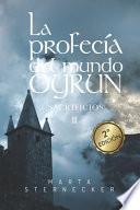 La profecía del mundo Oyrun: Sacrificios III