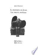 La profesión de Judas. Las treinta monedas
