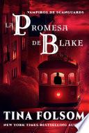 La Promesa de Blake