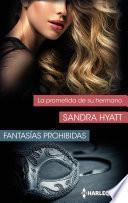 La prometida de su hermano