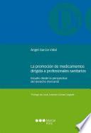 La promoción de medicamentos dirigida a profesionales sanitarios