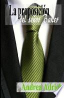 La proposicin del seor Baker