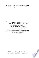 La propuesta vaticana y el futuro oceánico argentino