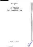 La prosa del bastardo