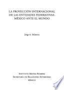 La proyección internacional de las entidades federativas