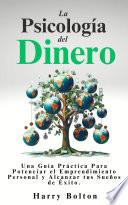 La Psicología del Dinero
