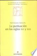 La puntuación en los siglos XVI y XVII