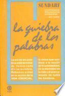 La Quiebra de las Palabras