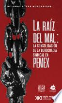 La raíz del mal