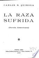 La raza sufrida