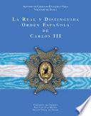 La Real y Distinguida Orden Española de Carlos III