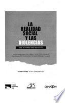 La realidad social y las violencias